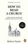 Richard Taylor - How To Read A Church