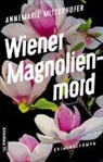 Annemarie Mitterhofer - Wiener Magnolienmord