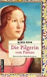 Maren Bohm - Die Pilgerin von Passau