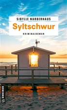 Sibylle Narberhaus - Syltschwur