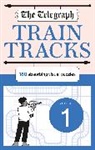 Telegraph Media Group Ltd - The Telegraph Train Tracks Volume 1