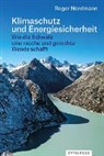 Roger Nordmann - Klimaschutz und Energiesicherheit