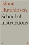 Ishion Hutchinson, Hutchinson Ishion - School of Instructions