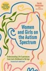 Jess Hendrickx, Sarah Hendrickx - Women and Girls on the Autism Spectrum, Second Edition