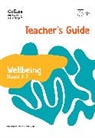 Kate Daniels, Victoria Pugh, Pugh Victoria - International Primary Wellbeing Teacher's Guide: Stages 1-3