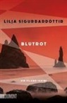 Lilja Sigurdardóttir, Lilja Sigurðardóttir - Blutrot