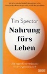 Tim Spector - Nahrung fürs Leben