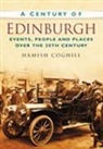 Hamish Coghill - A Century of Edinburgh