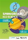 Claudia Allan, Adam Boxer, Jovita Castelino, Thomas Millichamp, Adam Robbins, Robbins Adam... - Springboard: KS3 Science Teacher Handbook 3