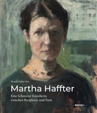 Seidler-Hux Monica - Martha Haffter: Eine Schweizer Künstlerin zwischen Peripherie und Paris