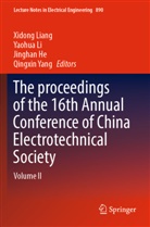 Jinghan He, Jinghan He et al, Yaohua Li, Xidong Liang, Qingxin Yang - The proceedings of the 16th Annual Conference of China Electrotechnical Society, 2 Teile