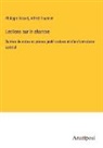 Alfred Fournier, Philippe Ricord - Leçons sur le chancre