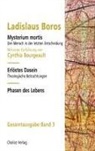 Ladislaus Boros, Cynthia Bourgeault - Mysterium mortis | Erlöstes Dasein | Phasen des Lebens