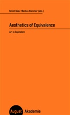Simon Baier, Simon (Prof. Dr.) Baier, Sophie Cras, Markus Klammer, Markus (Prof. Dr Klammer, Markus u a Klammer... - Aesthetics of Equivalence