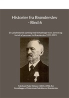 Jens Otto Madsen - Historier fra Brønderslev - Bind 6