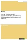 Anonym, Anonymous - Der Fall Wirecard aus der wirtschaftsethischen Perspektive der Ethikkonzeption Karl Homanns und Schülern