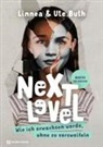 Linnea Buth, Ute Buth, Buth  Linnea, Buth  Ute, Volker Konrad - Next Level - Wie ich erwachsen werde, ohne zu verzweifeln