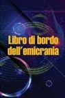 Cesara Prandelino - Libro di bordo dell'emicrania
