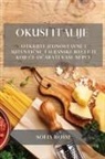 Sofia Rossi - Okusi Italije