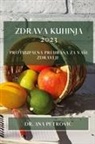 Ana Petrovi¿ - Zdrava kuhinja 2023