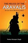 Pratap Narayan Singh - The Helios of the Aravalis (Novel)