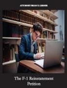 Brian D Lerner, Brian D. Lerner - The F-1 Reinstatement Petition
