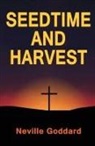 Neville Goddard - Seedtime and Harvest