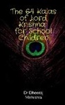 Dheeraj Mehrotra - The 64 Kalas of Krishna For School Children