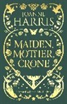 Joanne Harris - Maiden, Mother, Crone