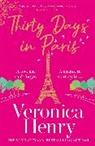 Veronica Henry - Thirty Days in Paris