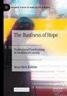 Mary-Beth Raddon - The Business of Hope