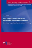 Marcel Schmeer - Tax Compliance im Kontext der Betriebswirtschaftlichen Steuerlehre