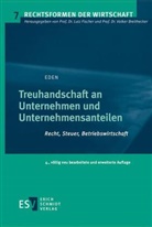 Siegfried Eden, Siegfried (Dr.) Eden - Treuhandschaft an Unternehmen und Unternehmensanteilen