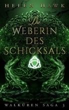 Helen Hawk, Helen Hawk - Die Weberin des Schicksals