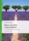 Eckhard Roediger, Eckhard (Dr.) Roediger - Raus aus den Lebensfallen