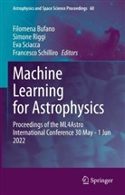 Filomena Bufano, Simone Riggi, Francesco Schilliro, Eva Sciacca, Eva Sciacca et al - Machine Learning for Astrophysics