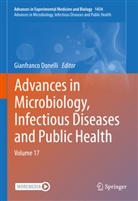 Gianfranco Donelli - Advances in Microbiology, Infectious Diseases and Public Health