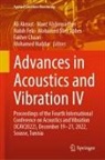 Mohamed Slim Abbes, Moez Abdennadher, Ali Akrout, Fakher Chaari, Nabih Feki, Nabih Feki et al... - Advances in Acoustics and Vibration IV