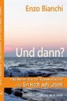 Enzo Bianchi - Und dann?