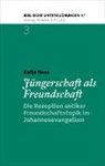 Katja Hess - Jüngerschaft als Freundschaft