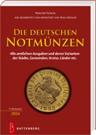 Walter Funck - Die deutschen Notmünzen
