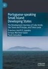 Go, Paulo Gonçalves, Francisco José Leandro, Francisco José B S Leandro, Francisco José B. S. Leandro, Francisco José B.S. Leandro... - Portuguese-speaking Small Island Developing States
