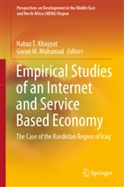 Nabaz T. Khayyat, M Muhamad, Goran M. Muhamad, Nabaz T Khayyat - Empirical Studies of an Internet and Service Based Economy