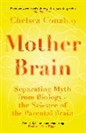 Chelsea Conaboy - Mother Brain