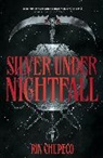 Rin Chupeco - Silver Under Nightfall