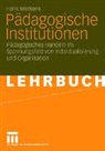 Hans Merkens - Pädagogische Institutionen