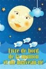 Sarah LeBeau - Livre de bord de la nounou et du nouveau-né