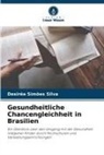 Desirée Simões Silva - Gesundheitliche Chancengleichheit in Brasilien