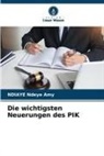 NDIAYE Ndeye Amy - Die wichtigsten Neuerungen des PIK