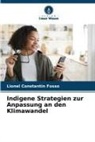 Lionel Constantin Fosso - Indigene Strategien zur Anpassung an den Klimawandel